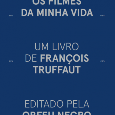 Capa azul de livro com texto branco sobre filmes de François Truffaut