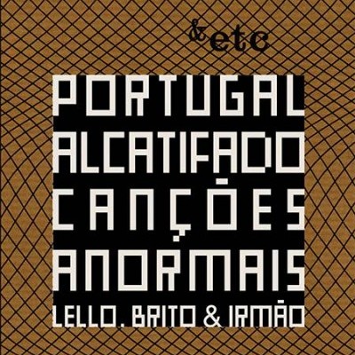 Capa de álbum com texto Portugal Alcatifado Canções Anormais e padrão castanho com grelha preta