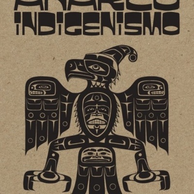 Capa de livro com ilustração preta de águia indígena e texto Anarco Indigenismo.