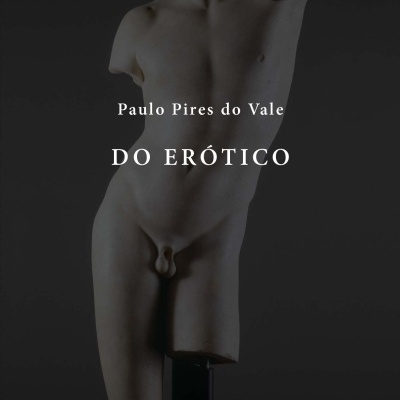 Torso esculpido em mármore claro com texto 'Paulo Pires do Vale DO ERÓTICO'