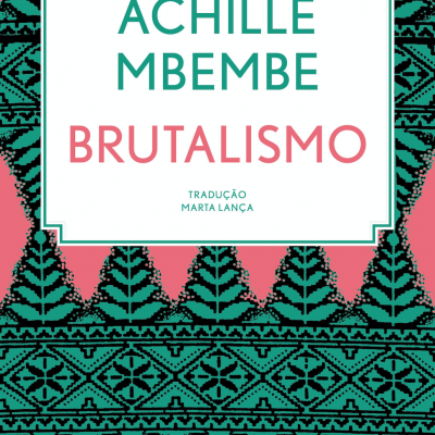 Capa do livro 'Brutalismo' de Achille Mbembe com padrão geométrico verde e rosa