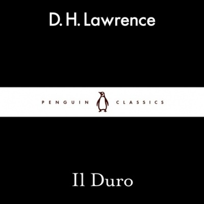Capa preta de livro Il Duro de D. H. Lawrence da coleção Penguin Classics