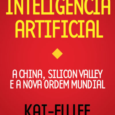 Capa de livro vermelho com texto sobre inteligência artificial e autor Kai-Fu Lee