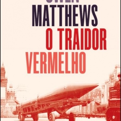 Capa do livro 'O Traidor Vermelho' com míssil vermelho numa rua e texto do autor e título