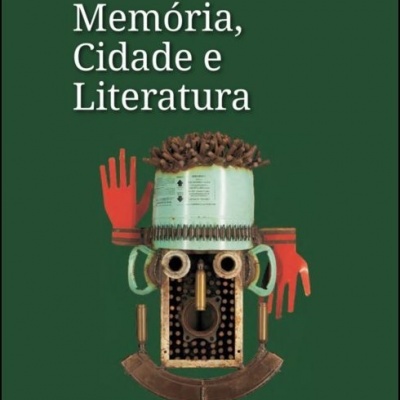 Capa de livro Memória, Cidade e Literatura com título e nomes em fundo verde e ilustração abstrata