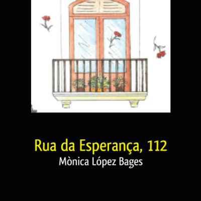 Capa de livro com título Rua da Esperança, 112, autor Mònica López Bages, ilustração de janela e varanda