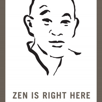 Poster com desenho a tinta preta do rosto de um homem calvo e texto 'ZEN IS RIGHT HERE'