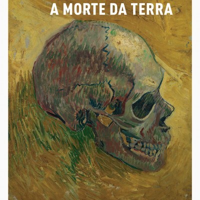 Capa de livro com ilustração de caveira e texto A MORTE DA TERRA