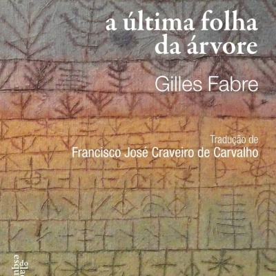 Capa do livro a última folha da árvore de Gilles Fabre