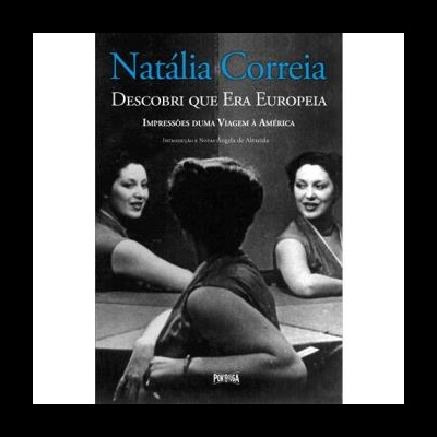 Capa de livro 'Natália Correia Descobri que Era Europeia' com fotografia em espelho