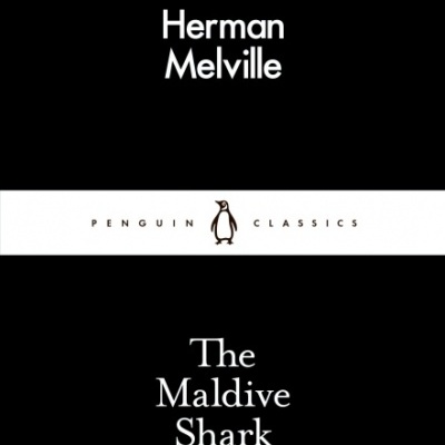 Capa de livro The Maldive Shark de Herman Melville em edição Penguin Classics