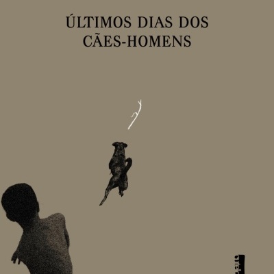 Capa de livro 'ÚLTIMOS DIAS DOS CÃES-HOMENS' com figuras humana e de cão