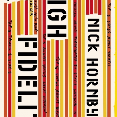 Capa de álbum colorida com texto High Fidelity e Nick Hornby