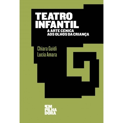 Capa de livro Teatro Infantil com texto branco e verde em fundo verde e preto