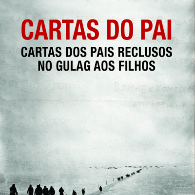 Capa do livro Cartas do Pai com texto descritivo e imagem em negro e branco de pessoas na neve