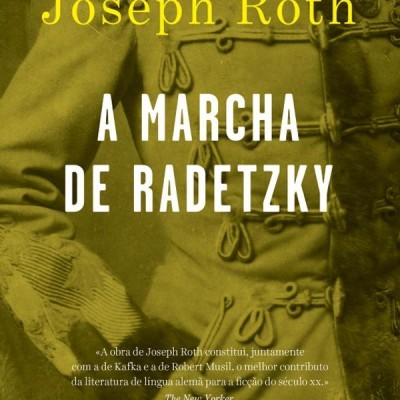 Capa de livro 'A Marcha de Radetzky' de Joseph Roth com imagem sérpia de uniforme militar antigo.