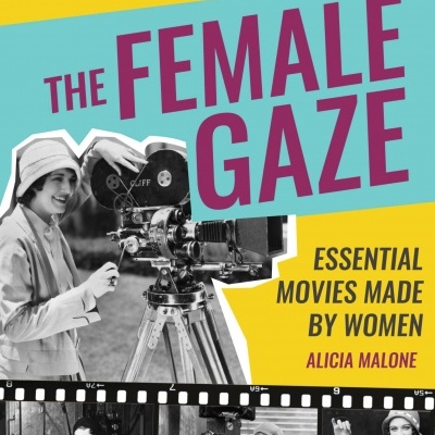 Capa do livro THE FEMALE GAZE com imagens a preto e branco de mulheres a filmar