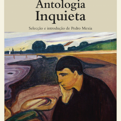 Capa do livro 'Antologia Inquieta' com pintura expressionista de homem pensativo junto ao mar