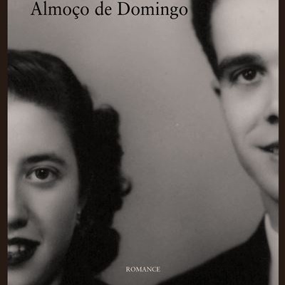 Capa de livro Almoço de Domingo de José Luís Peixoto com foto a preto e branco de dois rostos
