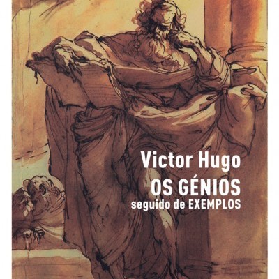 Capa do livro 'Os Génios' de Victor Hugo com ilustração artística em tons castanhos