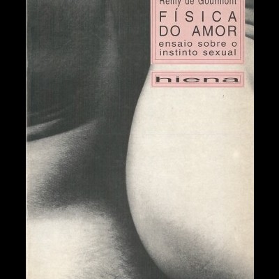 Capa de livro em preto e branco com texto em rosa sobre física do amor.