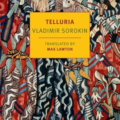 Capa de livro Telluria de Vladimir Sorokin com ilustração colorida e texto em caixa amarela