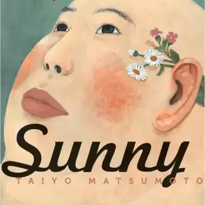 Capa de livro com rosto ilustrado, flores e texto Sunny TAIYO MATSUMOTO