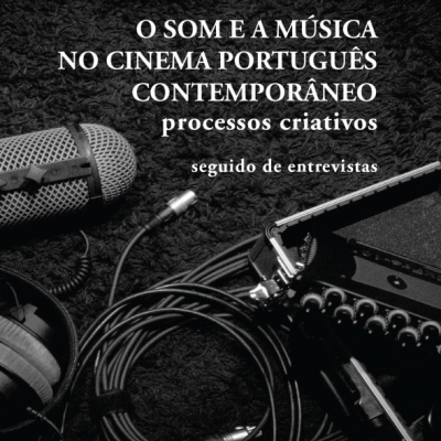 Capa de livro com texto sobre som e música no cinema português e equipamentos de áudio em fundo preto
