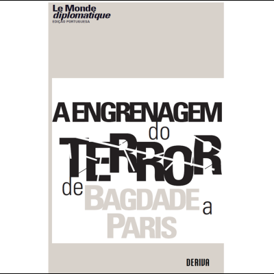 Capa de livro com texto A ENGRNAGEM do TERROR de BAGDADE a PARIS