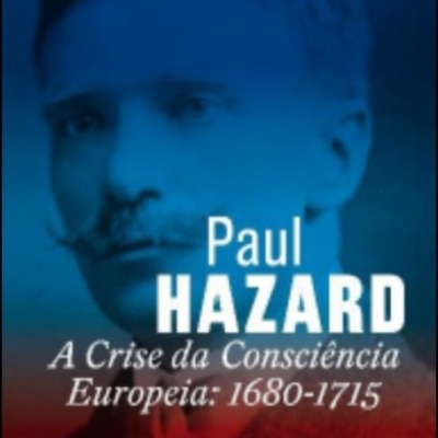 Capa de livro com imagem de homem e texto Paul HAZARD e título do livro.