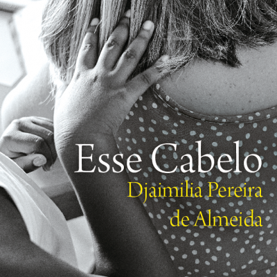 Capa do livro 'Esse Cabelo' com título e autora, fotografia de criança a tocar cabelo de mulher