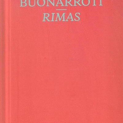 Capa coral de livro com título MICHELANGELO BUONARROTI RIMAS em prateado.