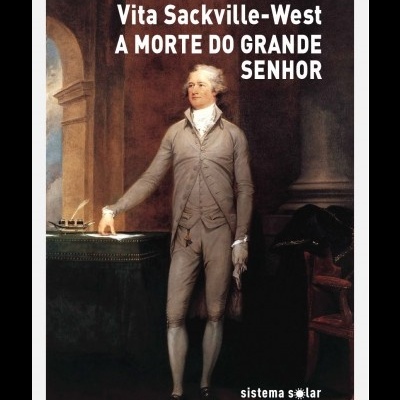 Capa do livro 'A MORTE DO GRANDE SENHOR' com pintura clássica de homem de traje histórico cinzento