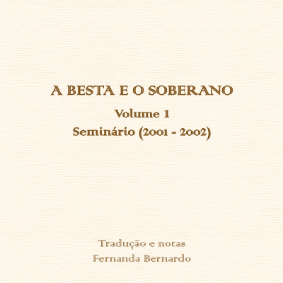 Página de rosto do livro 'A Besta e o Soberano' de Jacques Derrida