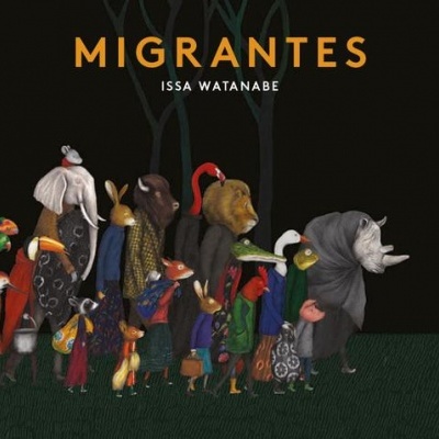 Capa de livro com animais antropomórficos em fila e texto MIGRANTES ISSA WATANABE