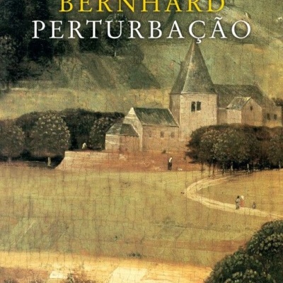 Capa do livro Perturbação de Thomas Bernhard com ilustração de paisagem rural antiga