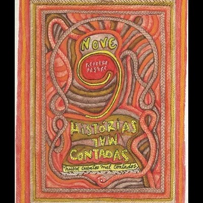 Capa de livro ilustrada em tons quentes com texto 'Nove 9 HISTÓRIAS MAL CONTADAS'.