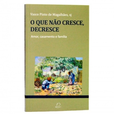 Livro 'O QUE NÃO CRESCE, DECRESCE' com capa verde e ilustração de jardim