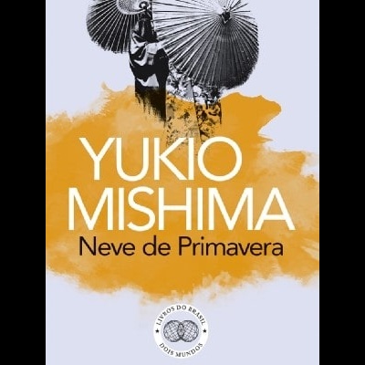 Capa do livro Neve de Primavera de Yukio Mishima com pessoas e guarda-chuvas