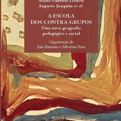 Capa de livro A ESCOLA DOS CONTRA-GRUPOS com fundo colorido abstrato
