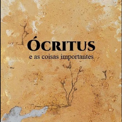 Capa de livro castanha envelhecida com texto ÓCRITUS e as coisas importantes