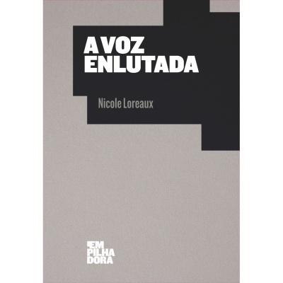 Capa cinzenta e preta do livro A VOZ ENLUTADA de Nicole Loreaux