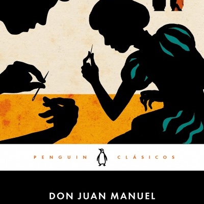 Capa de livro com silhuetas a costurar em fundo amarelo e bege, com texto Penguin Clásicos, Don Juan Manuel, El Conde Lucanor.
