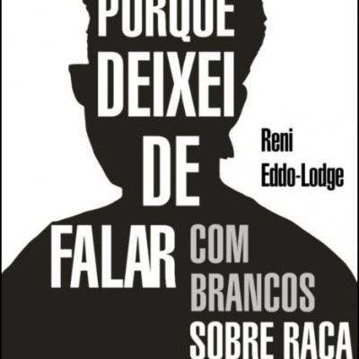 Capa do livro 'Porque Deixei de Falar com Brancos sobre Raça'