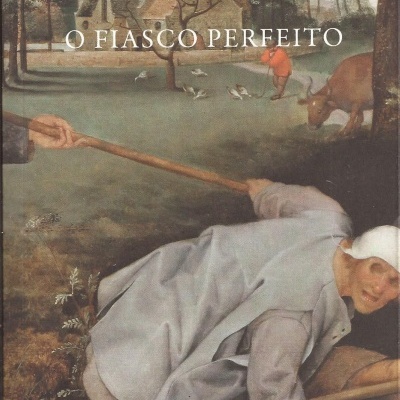 Capa de livro 'O FIASCO PERFEITO' com pintura de homem e vaca em cenário rural