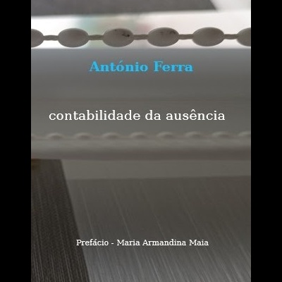 Capa de livro com texto António Ferra e contabilidade da ausência