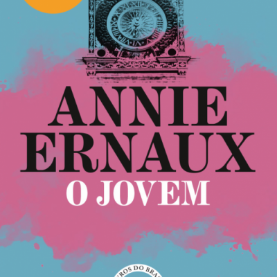 Capa do livro 'O JOVEM' de Annie Ernaux com destaque para prémio Nobel de Literatura 2022