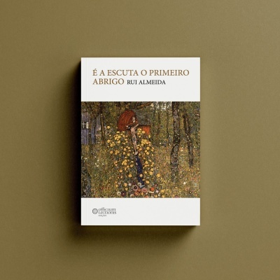 Livro 'É A ESCUTA O PRIMEIRO ABRIGO' de Rui Almeida com ilustração de capa florescente e fundo castanho.