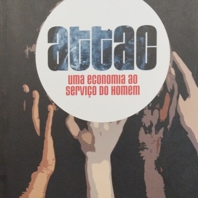Capa de livro preta com ilustração de braços e texto 'attac uma economia ao serviço do homem'