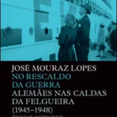 Capa do livro 'No Rescaldo da Guerra' de José Mouraz Lopes com imagem de pessoas e escrita no fundo preto.